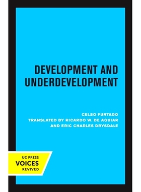 预订 Development and Underdevelopment 发达与不发达: 9780520319714