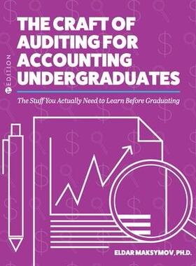 [预订]The Craft of Auditing for Accounting Undergraduates 9781516589890