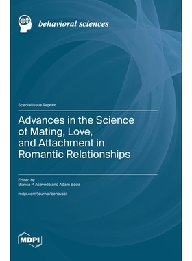 预订 Advances in the Science of Mating, Love, and Attachment in Romantic Relationships: 9783725840342
