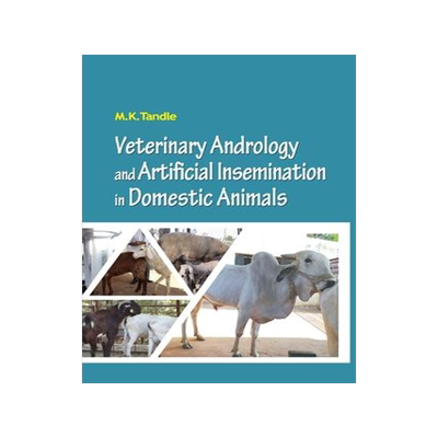 [预订]Veterinary Andrology and Artificial Insemination in Domestic Animals 9789358870466