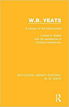 【预售】W. B. Yeats: A Census of the Manuscripts