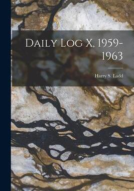 [预订]Daily Log X, 1959-1963 9781013729201