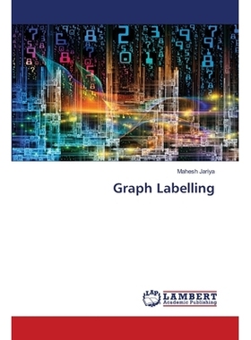 预订 Graph Labelling 图标签: 9786206157083