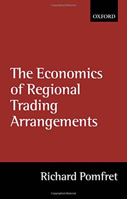 【预订】The Economics of Regional Trading Arrangements