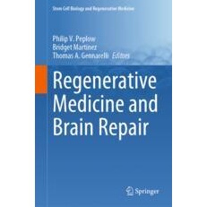 预订 Regenerative Medicine and Brain Repair 再生医学与脑修复 9783031497438