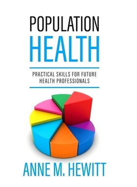 预订 Population Health: Practical Skills for Future Health Professionals: 9798823335560