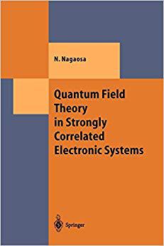 【预订】Quantum Field Theory in Strongly Correlated Electronic Systems 9783642085253