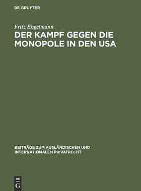 【预订】Der Kampf gegen die Monopole in den USA 9783111294377