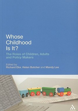 【预售】Whose Childhood Is It?