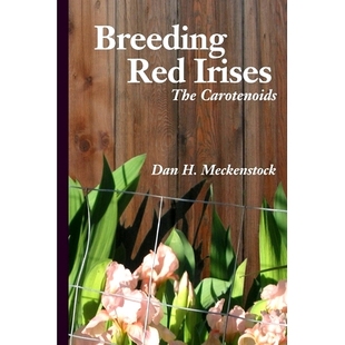 Breeding Carotenoids Red The 9781481848565 Irises 预订