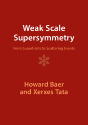 【预订】Weak Scale Supersymmetry 9781009289832