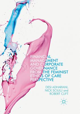 【预订】Financial Management and Corporate Governance from the Feminist Ethics of Care Perspective
