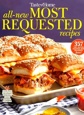 预订 Taste of Home All-New Most Requested Recipes: The Country's Best Family Cooks Share the Secrets Behind 268 Favorite