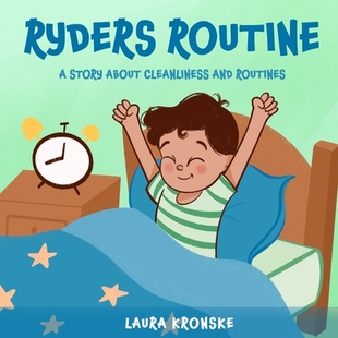 预订 Ryders Routine: Journey with Ryder As You Learn the Importance of a Routine: 9798990253506