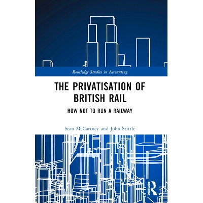 How Not to Run a Railway