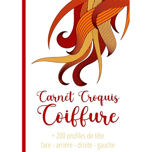 预订 Coiffure Artistique Grand Carnet de Croquis à Spirale Format A4 : +200 modèles de tête pour la création origina