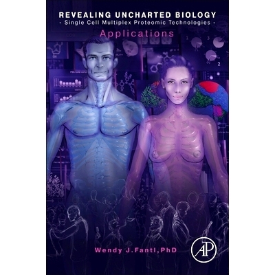 预订 Revealing Uncharted Biology with Single Cell Multiplex Proteomic Technologies: Applications: 9780128222133