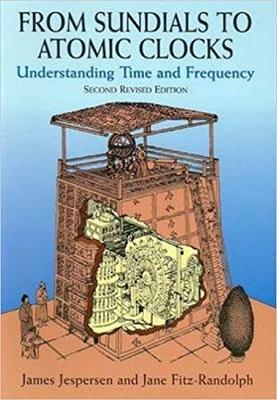 【预订】From Sundials to Atomic Clocks: Understanding Time and Frequency, Second Revised Edition