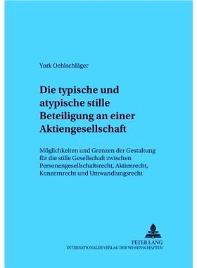 预订 Die typische und atypische stille Beteiligung an einer Aktiengesellschaft: Möglichkeiten und Grenzen der Gestaltun