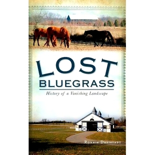History 9781540230232 Lost Landscape 预订 Vanishing Bluegrass