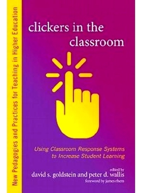 预订 Clickers in the Classroom: Using Classroom Response Systems to Increase Student Learning 在大学教学中使用课堂响应系