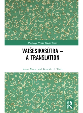 预订 Vai?e?ikas?tra – A Translation 瓦伊卡斯卡特拉：翻译: 9780367770822