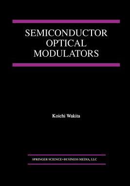 【预订】Semiconductor Optical Modulators