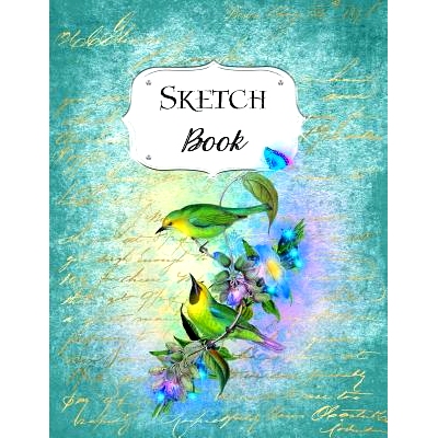 预订 Sketch Book: Bird Sketchbook Scetchpad for Drawing or Doodling Notebook Pad for Creative Artists #1 Blue Floral Flo