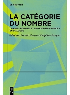 预订 La catégorie du nombre: Langues romanes et langues germaniques en dialogue 名称类别：罗马语系和德语系对话: 9783111