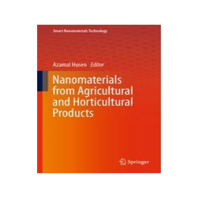 [预订]Nanomaterials from Agricultural and Horticultural Products 9789819934348