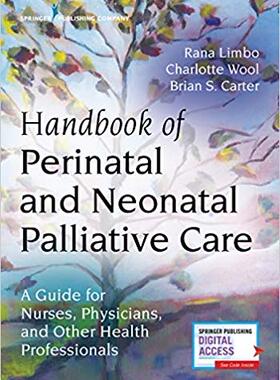 【预售】Handbook of Perinatal and Neonatal Palliative Care