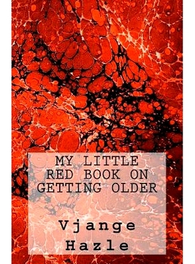 预订 My Little Red Book on Getting Older: 9781514366523
