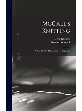 预订 McCall’s Knitting: With a Step-by-step Lesson for Beginners: 9781013904899