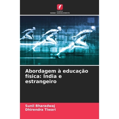 预订 Abordagem à educação física: Índia e estrangeiro: 9786200684349