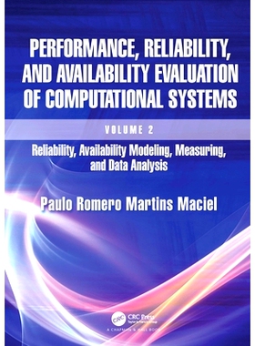 预订 Performance, Reliability, and Availability Evaluation of Computational Systems, Volume 2: Reliability, Availability