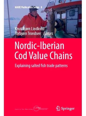 预订 Nordic-Iberian Cod Value Chains: Explaining salted fish trade patterns: 9783319376875