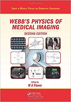 【预售】Webb’s Physics of Medical Imaging, Second Edition