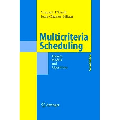 预订 Multicriteria Scheduling: Theory, Models and Algorithms: 9783642444128
