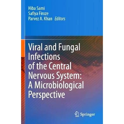 预订 Viral and Fungal Infections of the Central Nervous System: A Microbiological Perspective *神经系统的病毒与真菌感染