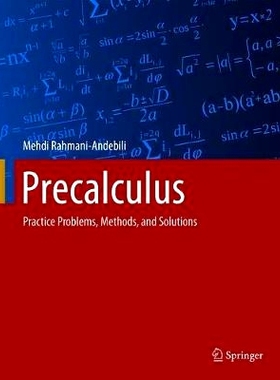 预订 Precalculus: Practice Problems, Methods, and Solutions 微积分：实践问题、方法与解决方案: 9783030650551