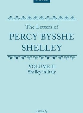 【预订】The Letters of Percy Bysshe Shelley