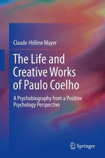 【预订】The Life and Creative Works of Paulo Coelho