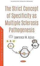 [预订]The Strict Concept of Specificity as Multiple Sclerosis Pathogenesis 9781536183702