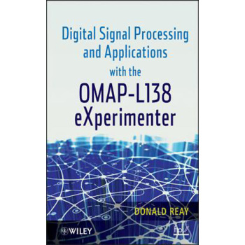 【预订】Digital Signal Processing and Applications with the Omap L138 Experimenter
