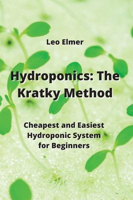 [预订]Hydroponics: Cheapest and Easiest Hydroponic System for Beginners 9789850010988-封面