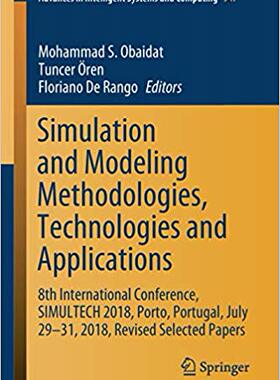 【预售】Simulation and Modeling Methodologies, Technologies and Applications