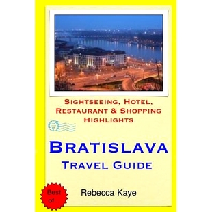 Hotel Bratislava Guide Highlights 9781503222144 预订 Restaurant Sightseeing Travel Shopping