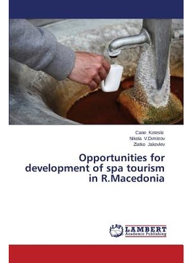 预订 Opportunities for development of spa tourism in R.Macedonia: 9783659589225