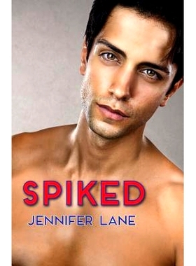 预订 Spiked: 9780997997002