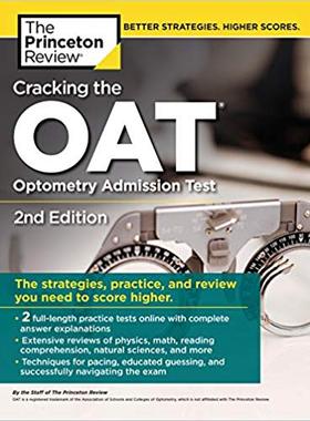 【预售】Cracking the Oat (Optometry Admission Test), 2nd Edition: 2 Practice Tests + Comprehensive Content Review